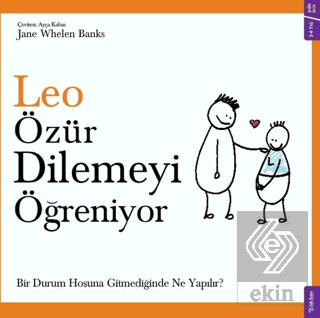 Leo Özür Dilemeyi Öğreniyor