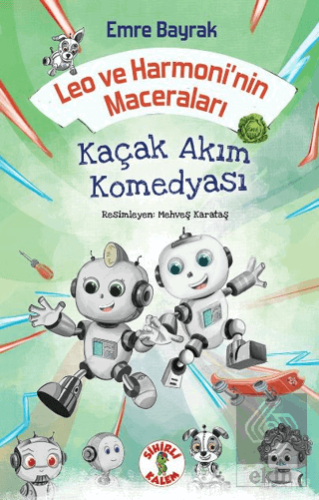 Leo ve Harmoni'nin Maceraları – Kaçak Akım Komedyası