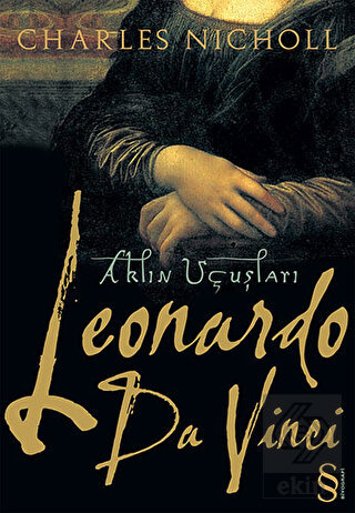 Leonardo da Vinci: Aklın Uçuşları