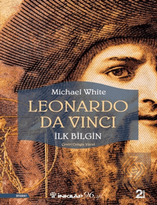 Leonardo Da Vinci - İlk Bilgin