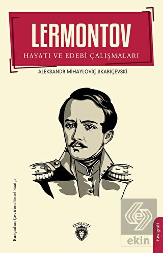 Lermontov Hayatı ve Edebi Çalışmaları