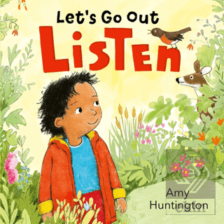 Let's Go Out: Listen : A Mindful Board Book Encour