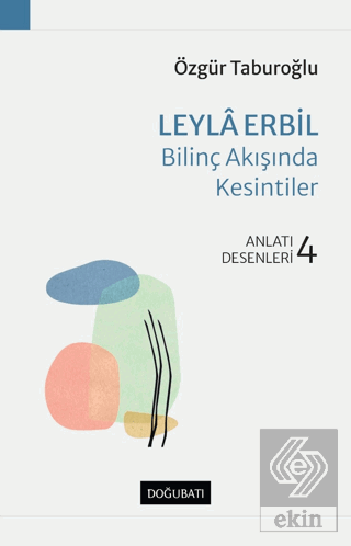 Leyla Erbil Bilinç Akışında Kesintiler