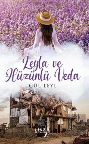 Leyla ve Hüzünlü Veda