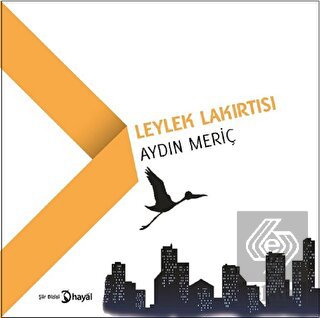 Leylek Lakırtısı