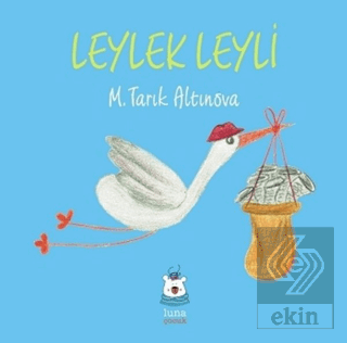 Leylek Leyli