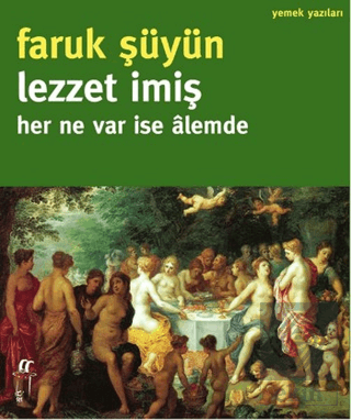 Lezzet İmiş