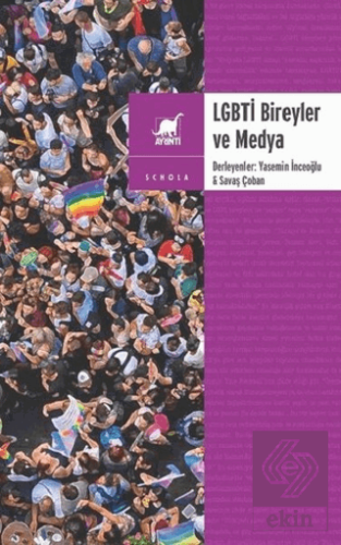 LGBTİ Bireyler ve Medya