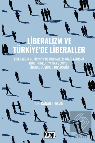 Liberalizm Ve Türkiyede Liberaller