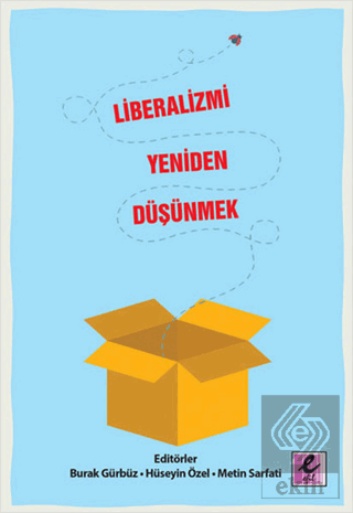 Liberalizmi Yeniden Düşünmek