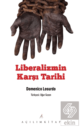 Liberalizmin Karşı Tarihi