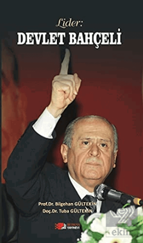 Lider: Devlet Bahçeli