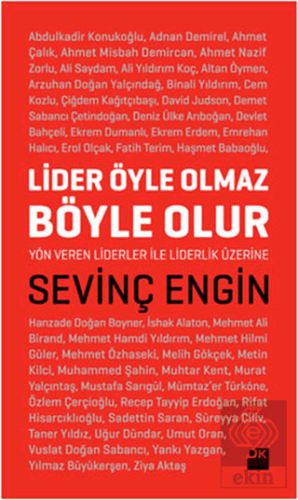 Lider Öyle Olmaz Böyle Olur