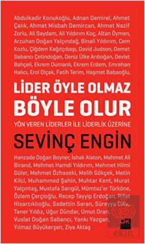 Lider Öyle Olmaz Böyle Olur