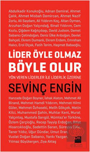 Lider Öyle Olmaz Böyle Olur