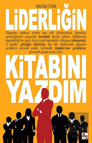 Liderliğin Kitabını Yazdım