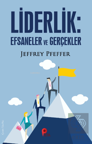 Liderlik : Efsaneler ve Gerçekler