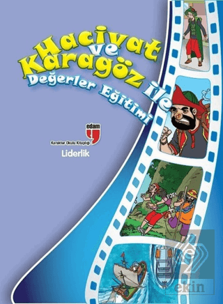 Liderlik - Hacivat ve Karagöz İle Değerler Eğitimi