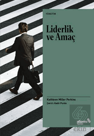 Liderlik ve Amaç