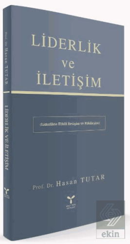 Liderlik ve İletişim