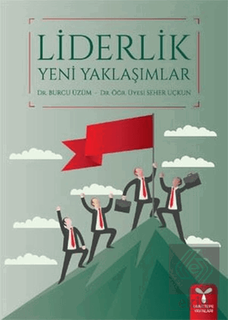 Liderlik Yeni Yaklaşımlar