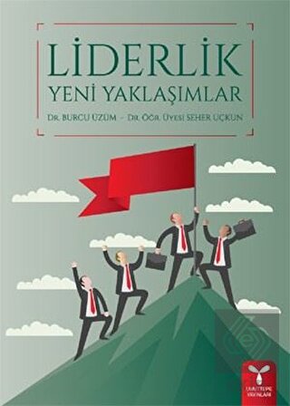 Liderlik Yeni Yaklaşımlar