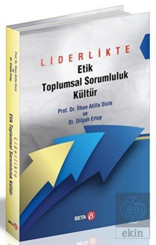 Liderlikte Etik Toplumsal Sorumluluk Kültür