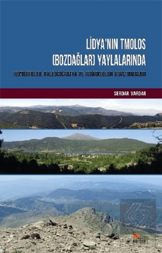 Lidya'nın Tmolos (Bozdağlar) Yaylalarında Jeomorfo