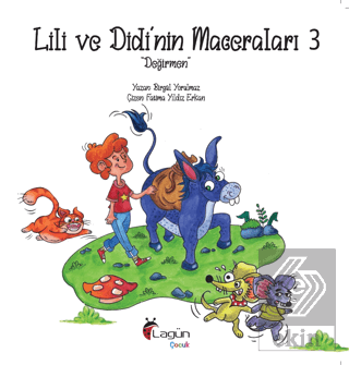 Lili ve Didi'nin Maceraları 3 "Değirmen"