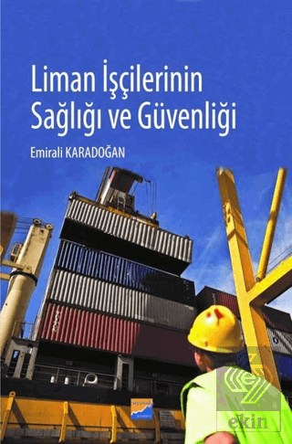 Liman İşçilerinin Sağlığı ve Güvenliği