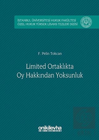 Limited Ortaklıkta Oy Hakkından Yoksunluk