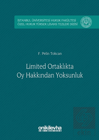 Limited Ortaklıkta Oy Hakkından Yoksunluk