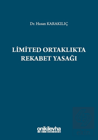 Limited Ortaklıkta Rekabet Yasağı