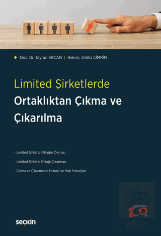 Limited Şirketlerde Ortaklıktan Çıkma ve Çıkarılma