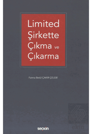 Limited Şirkette Çıkma ve Çıkarma