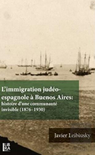 L'immigration Judeo-espagnole a Buenos Aires: Hist