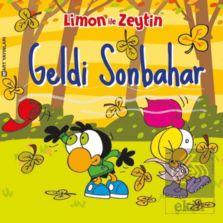 Limon ile Zeytin: Geldi Sonbahar