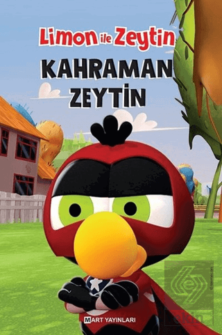 Limon İle Zeytin - Kahraman Zeytin