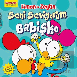 Limon ile Zeytin - Seni Seviyorum Babişko