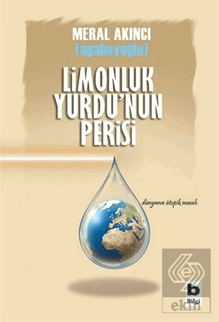 Limonluk Yurdu\'nun Perisi