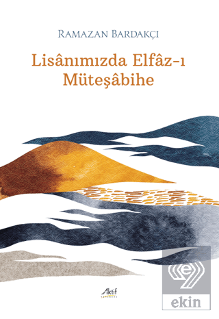 Lisanımızda Elfaz-ı Müteşabihe