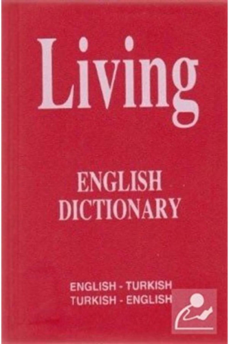 Living English Dictionary English - Turkish / Turk