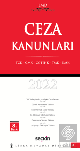 LMD 9 Ceza Kanunları TCK – CMK – CGTİHK – TMK – K