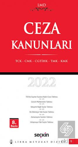 LMD 9 Ceza Kanunları TCK – CMK – CGTİHK – TMK – K