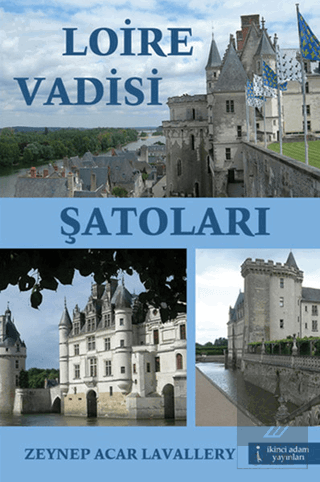 Loire Vadisi Şatoları