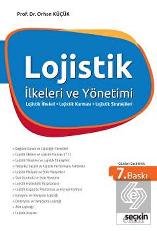 Lojistik İlkeleri Ve Yönetimi