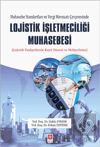 Lojistik İşletmeciliği Muhasebesi Hakkı Fındık