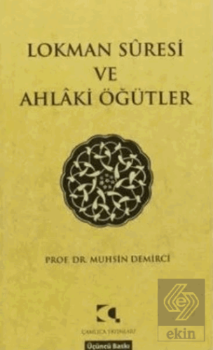 Lokman Suresi ve Ahlaki Öğütler