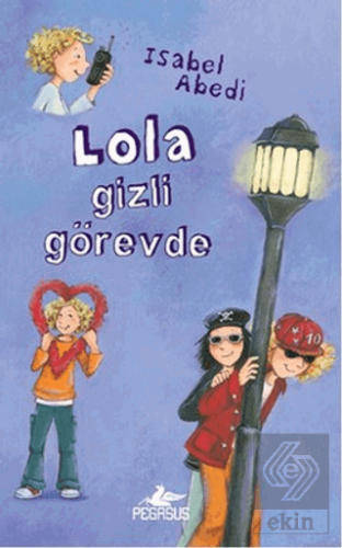 Lola Gizli Görevde 3