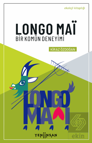 Longo Mai - Bir Komün Deneyimi